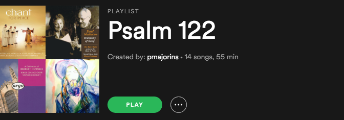 Psalm 122 Playlist