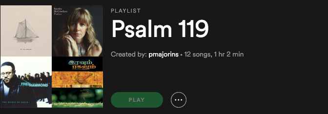 Psalm 119 Playlist